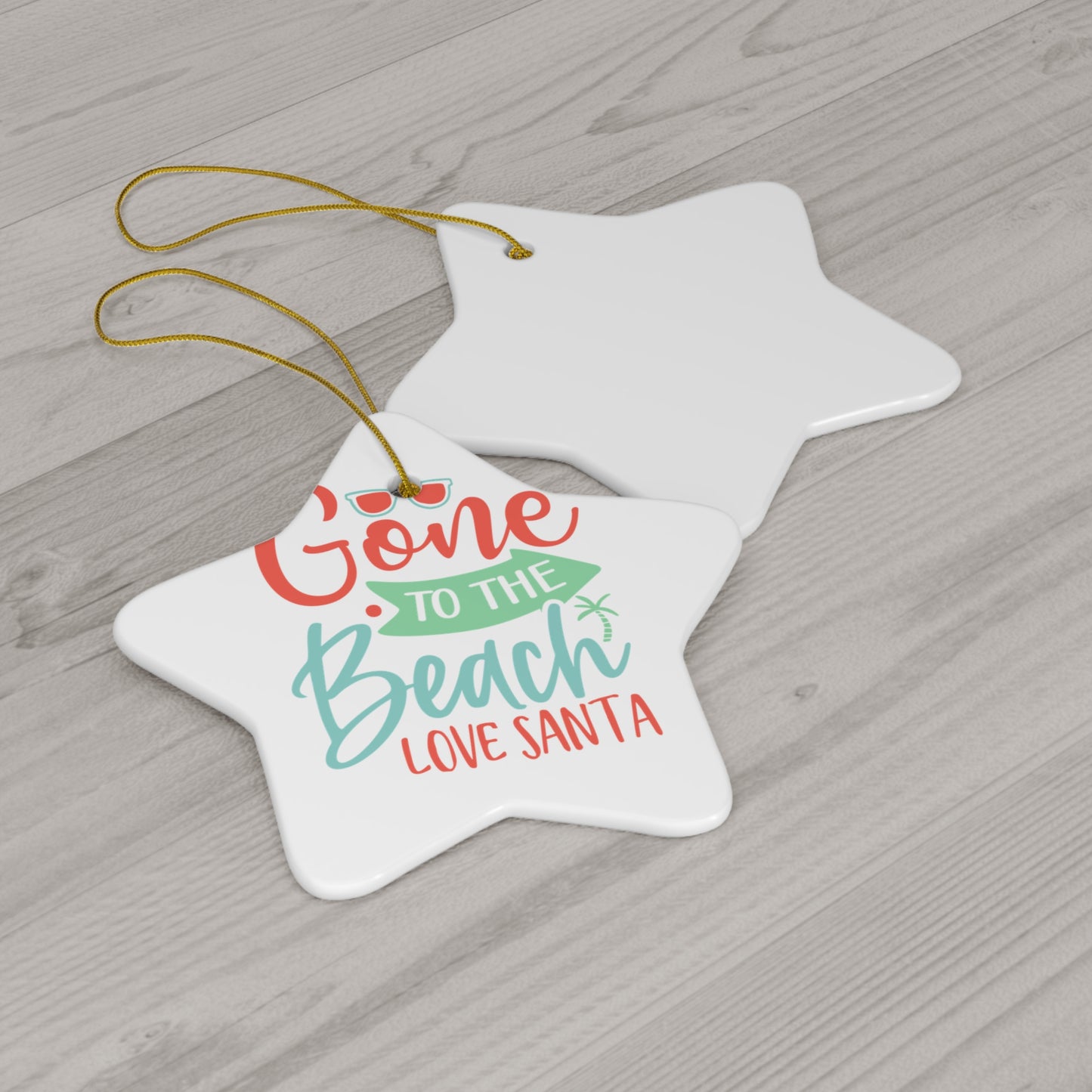 Gone to the Beach Ceramic Ornament, 3 Shapes