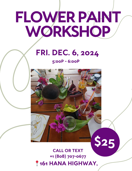 Flower Paint Workshop - Fri. Dec. 6, 2024